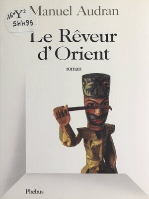 cover image of Le rêveur d'Orient